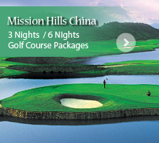 Mission Hills China - Golf Course Package